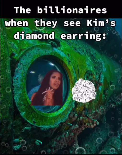The billionaires when they see Kims diamond earring als Meme. ein Schiffswrack neben einem Diamantohrring