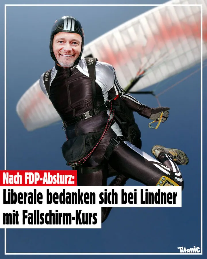 Ein lächelnder Christian Lindner bei einem Fallschirmsprung, dazu der Text: »Nach FDP-Absturz: Liberale bedanken sich bei Lindner mit Fallschirm-Kurs«