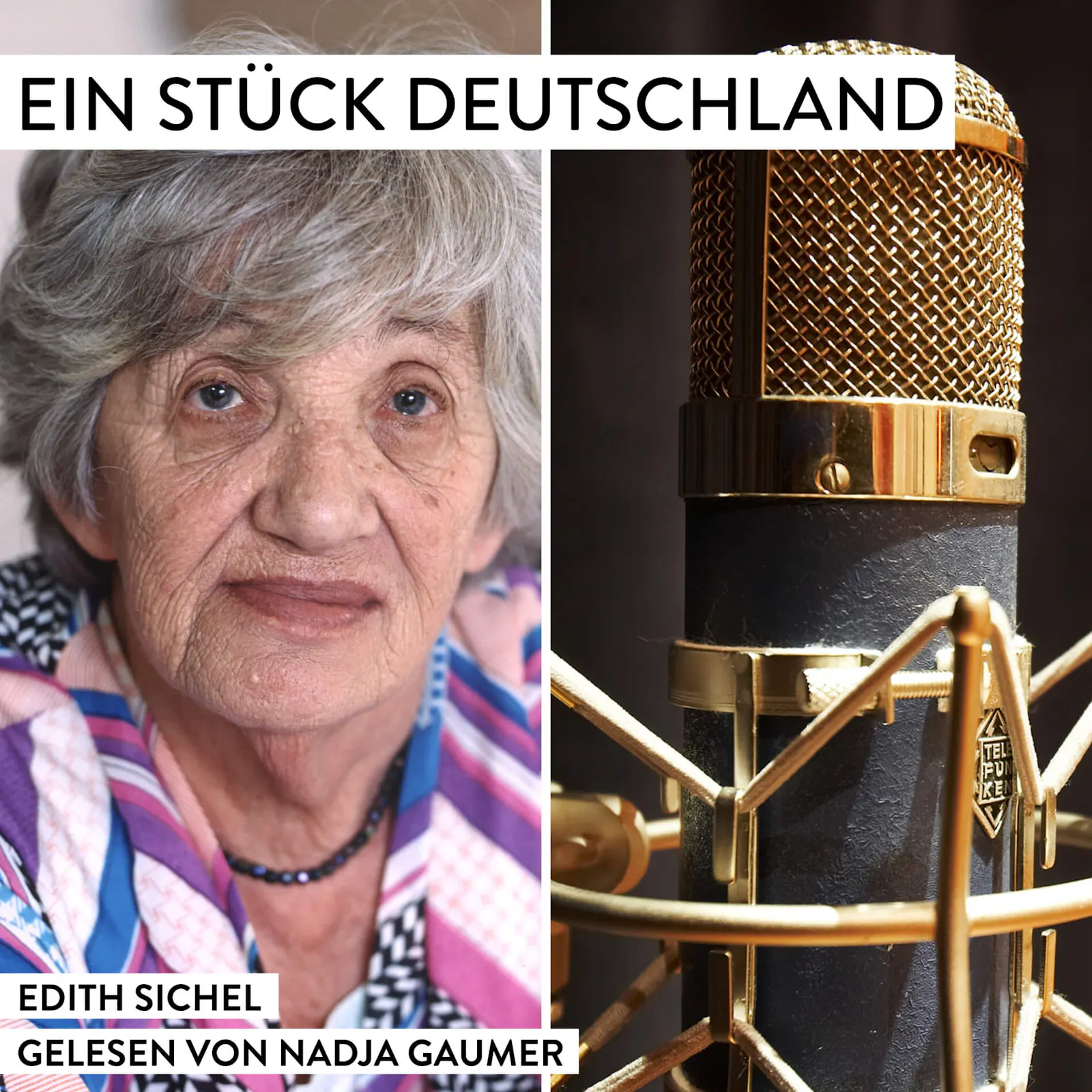 Hier seht ihr das Titelbild für die nächste EIN STÜCK DEUTSCHLAND Podcast-Folge über Edith Sichel. Es ist eine vorgelesene Folge. Sprecherin: Nadja Gaumer. Sie ist auf dem Titel nicht zu sehen, weil sie kein Foto von sich im Internet veröffentlicht sehen möchte.