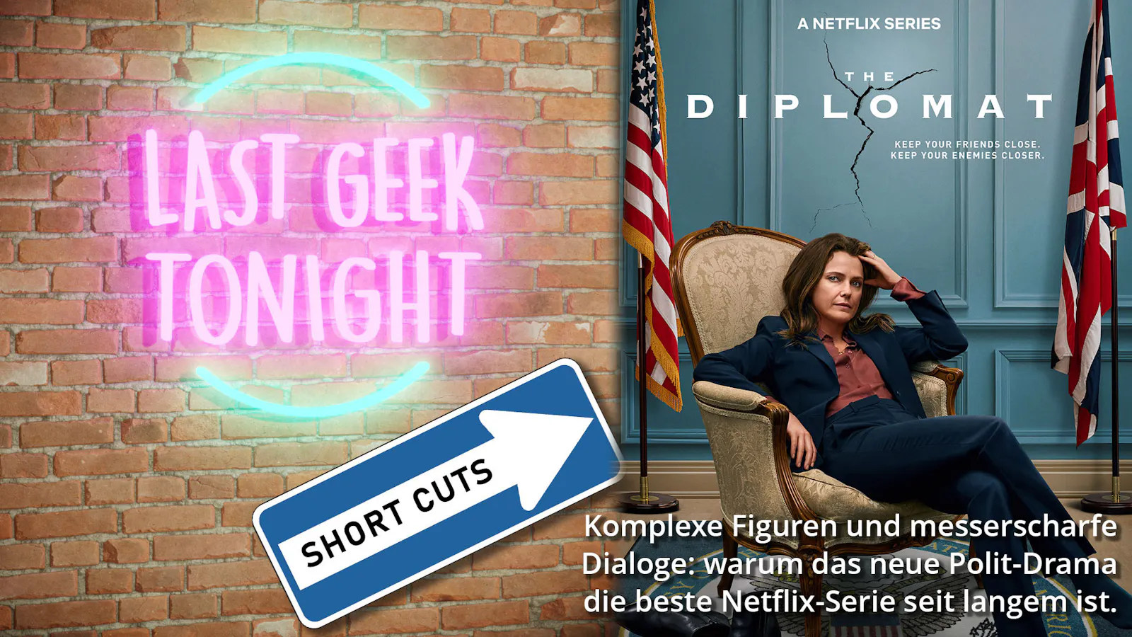 Short Cuts #8: Diplomatische Beziehungen