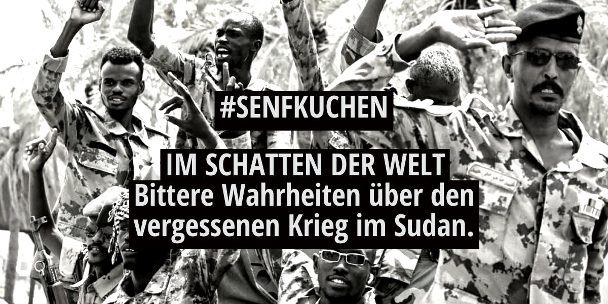 Im Schatten der Welt —
Bittere Wahrheiten über den vergessenen Krieg im Sudan.