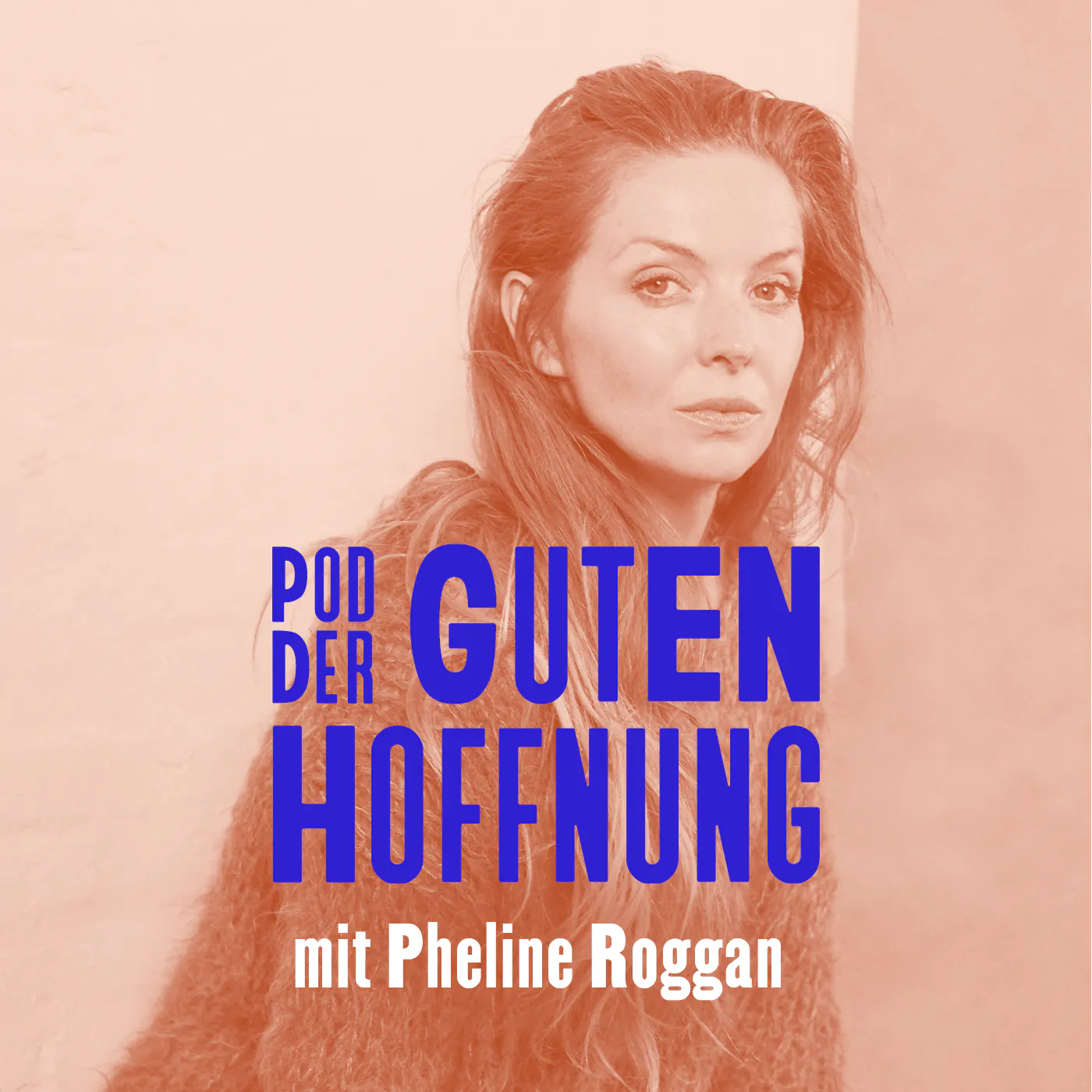 Schauspielerin Pheline Roggan im Pod der guten Hoffnung