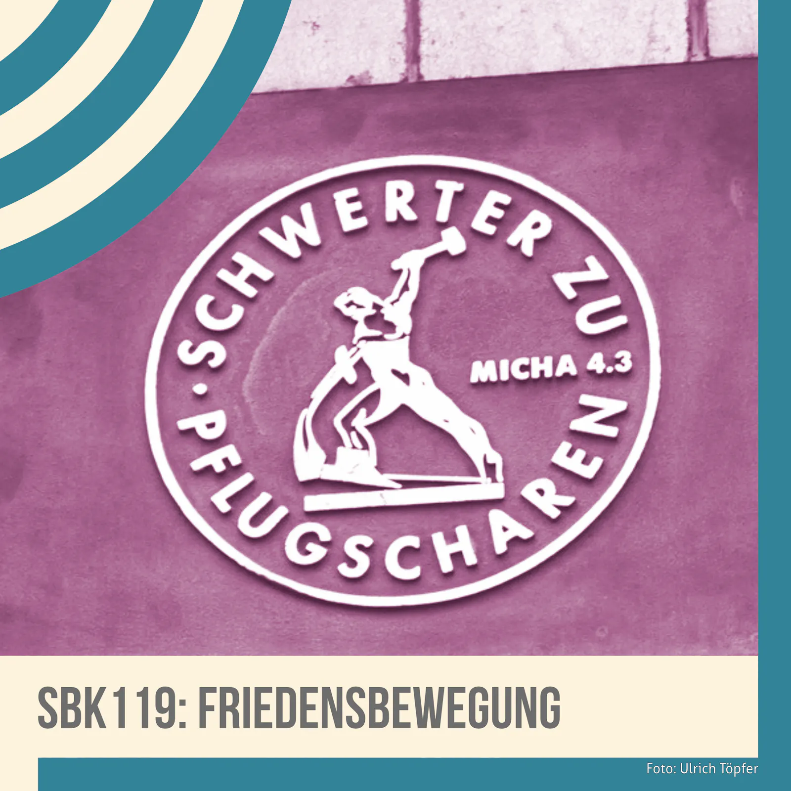 Das Emblem "Schwerter zu Pflugscharen" (Foto: Ulrich Töpfer)