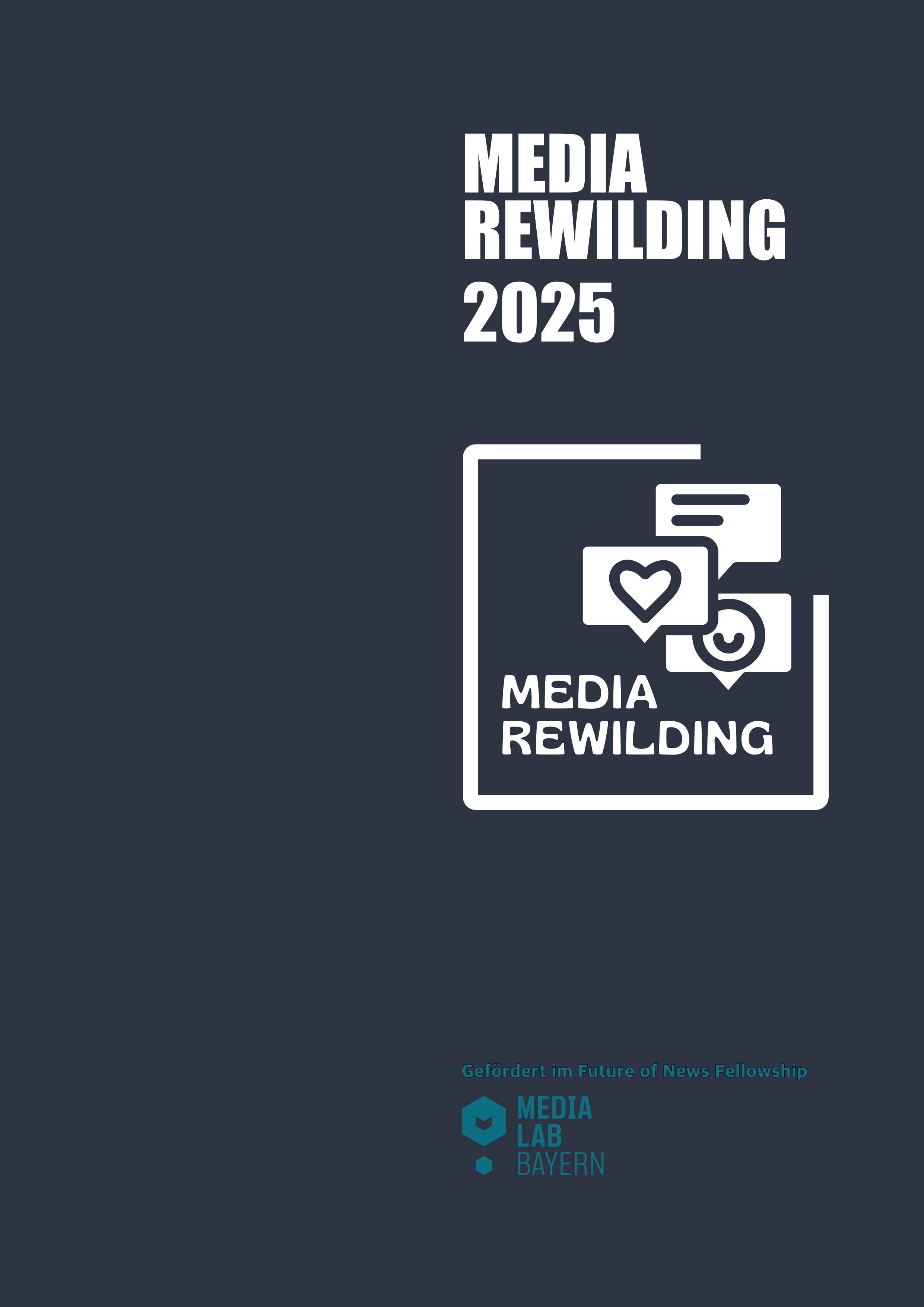 Cover des Media Rewilding Report 2025