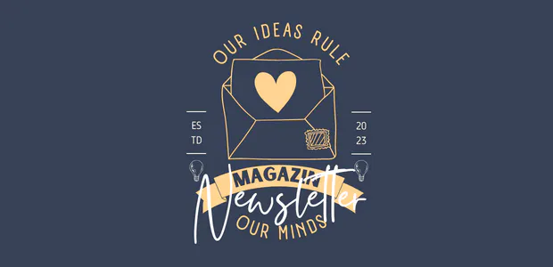 Our idea rule our minds-Club Logo mit einer Illustration eines Briefes mit Herz und dem handschriftlichen Schriftzug "Newsletter"