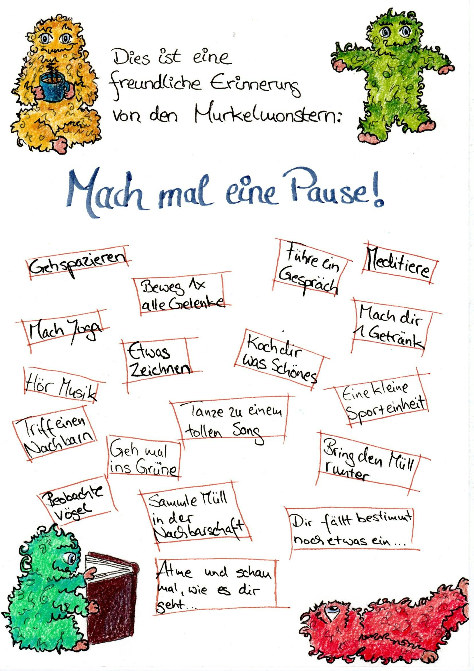 Gemaltes Plakat mit kleinen Tipps, wie man eine Pause macht. Man sieht vier kleine Monster, gelb, rot, grün und türkis.