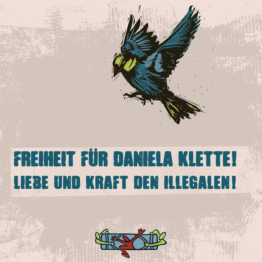 Poster zeigt einen Vogel und den Schriftzug: Freiheit für Daniela Klette! Liebe und Kraft den Illegalen!