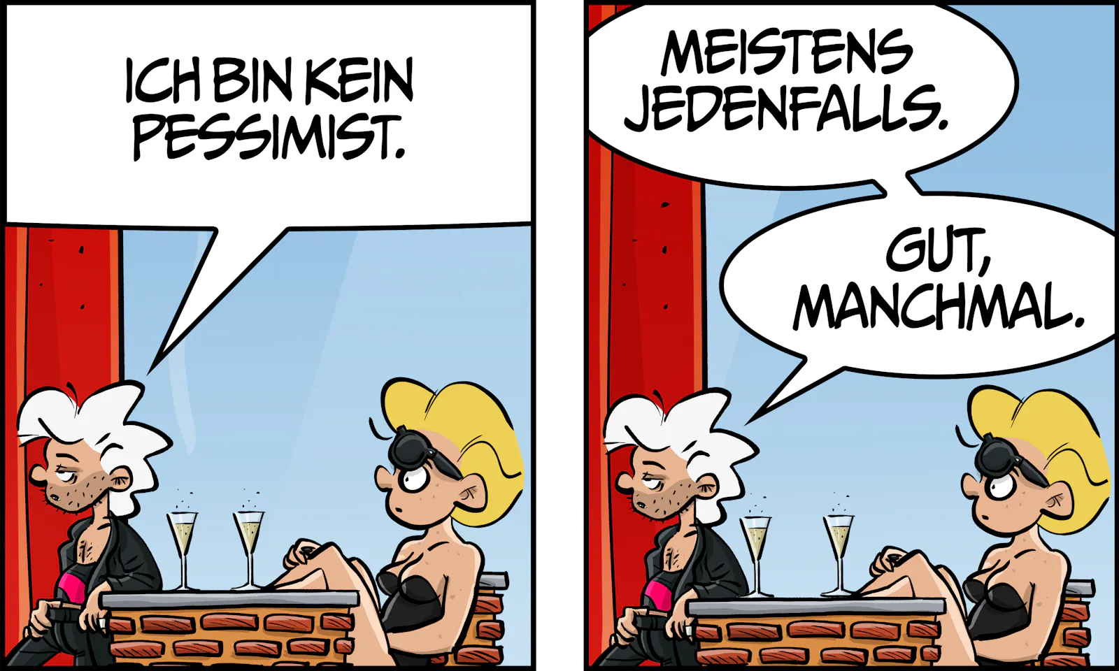 Chuck sitzt mit Ivy auf der Terrasse von Ivy’s Bar.Panel 1: Chuck sagt: „Ich bin kein Pessimist.“Panel 2: „Meistens jedenfalls.“ – „Gut, manchmal.“Panel 3: „Okay, schon recht oft.“Panel 4: Ivy: „Komm, einer geht noch.“ Auch das Scheitern kann man sich charmant schönsaufen.