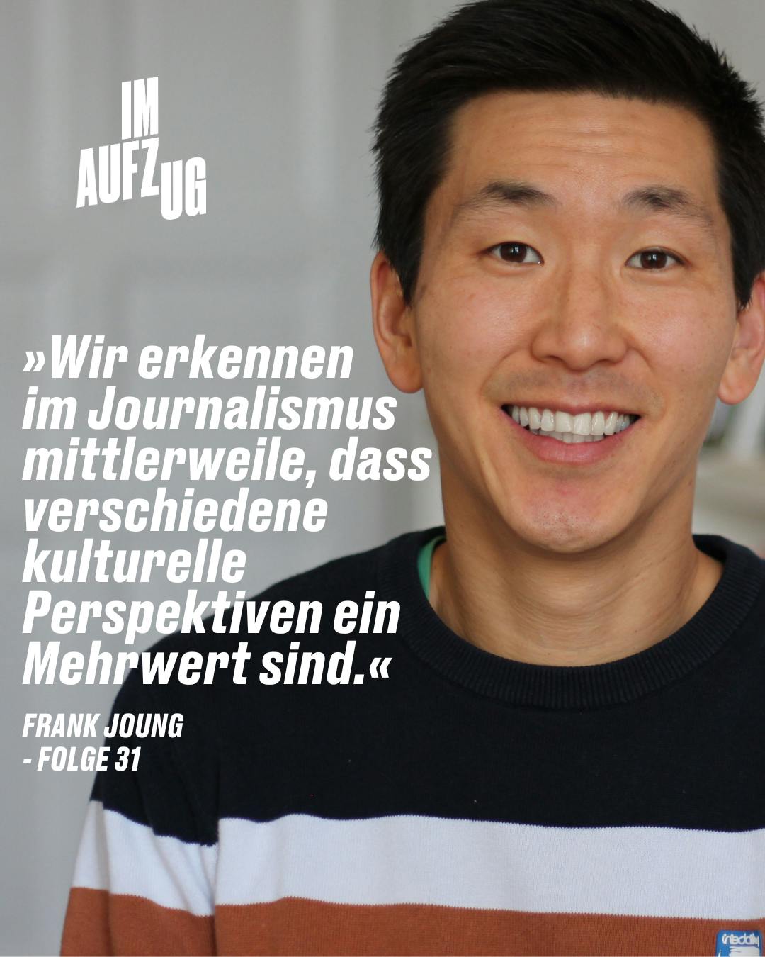 Wir erkennen im Journalismus mittlerweile, dass verschiedene kulturelle Perspektiven ein Mehrwert sind