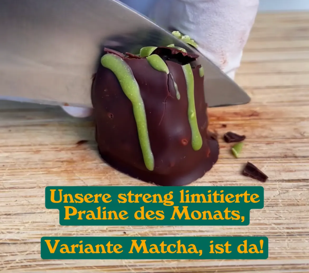 Praline mit Text "streng limitierte Praline"