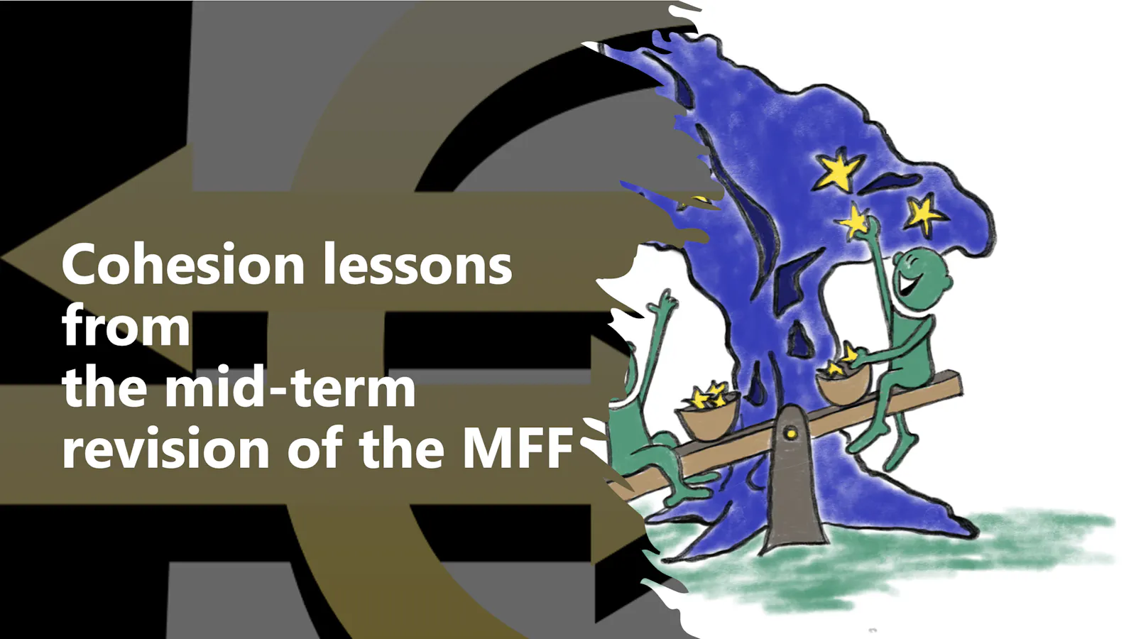 Cohesion lessons from the mid-term revision of the EU multiannual financial framework