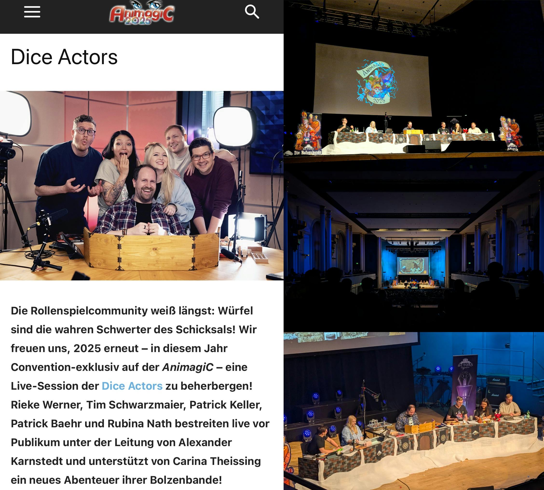 Mehrere Fotos der Dice Actors. Links eine Gruppefoto auf der Website der AnimagiC. Rechts oben und Mitte Bühnenaufnahmen der Live-Session vor großem Publikum mit Projektionsleinwand. Rechts unten ein weiteres Foto der Livespielrunde am Spieltisch auf der Bühne.