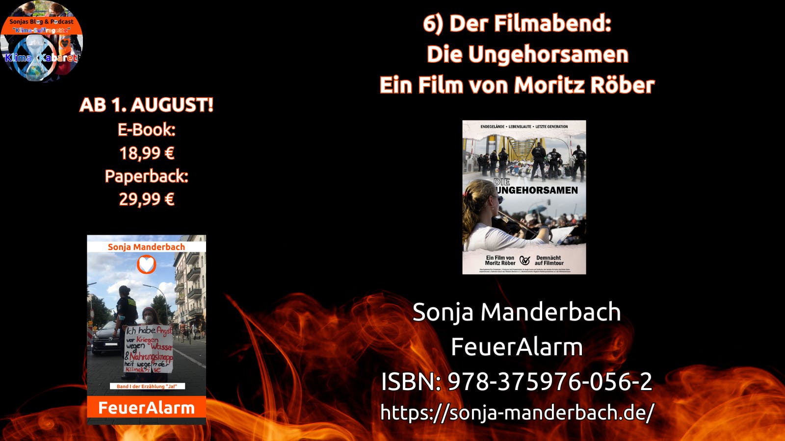 In diesem Bild sind das Buchcover vom Buch FeuerAlarm und das Filmplakat vom Film Die Ungehorsamen zu sehen.