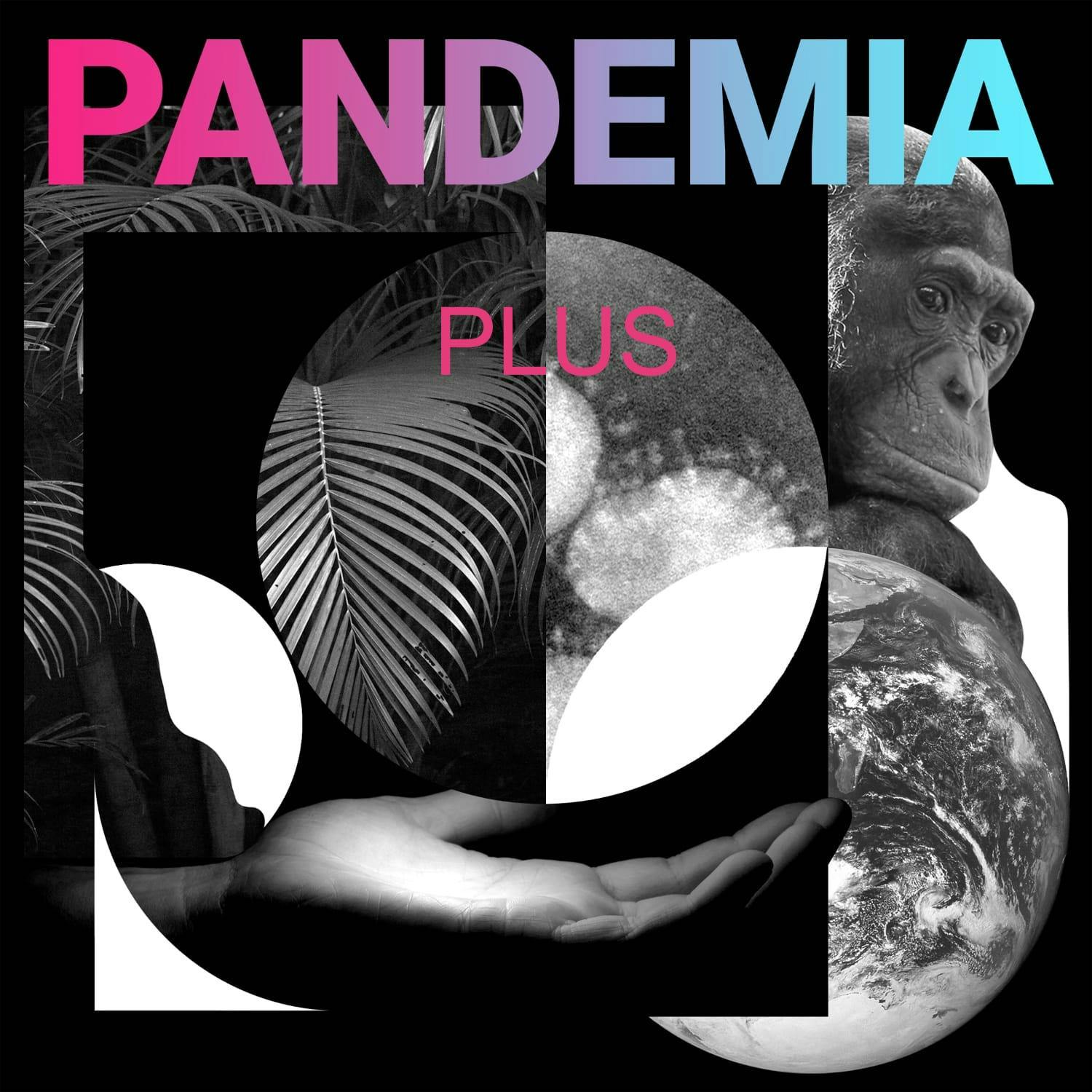 Pandemia Podcast Cover mit Hand, Schimpanse und Weltkugel