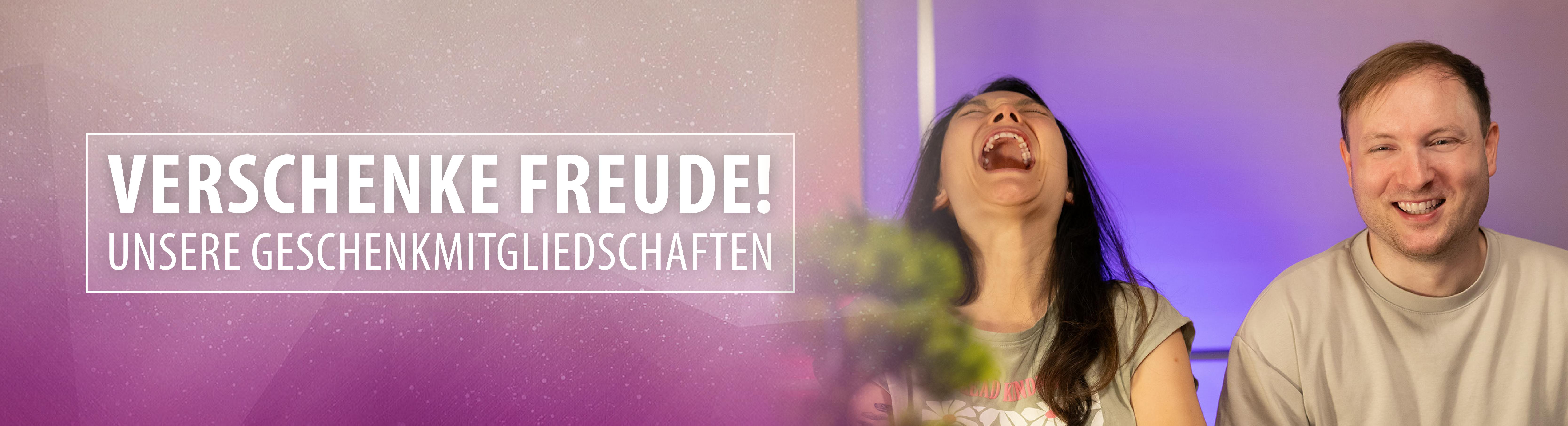 Verschenke Freude! - Unsere Geschenkmitgliedschaften