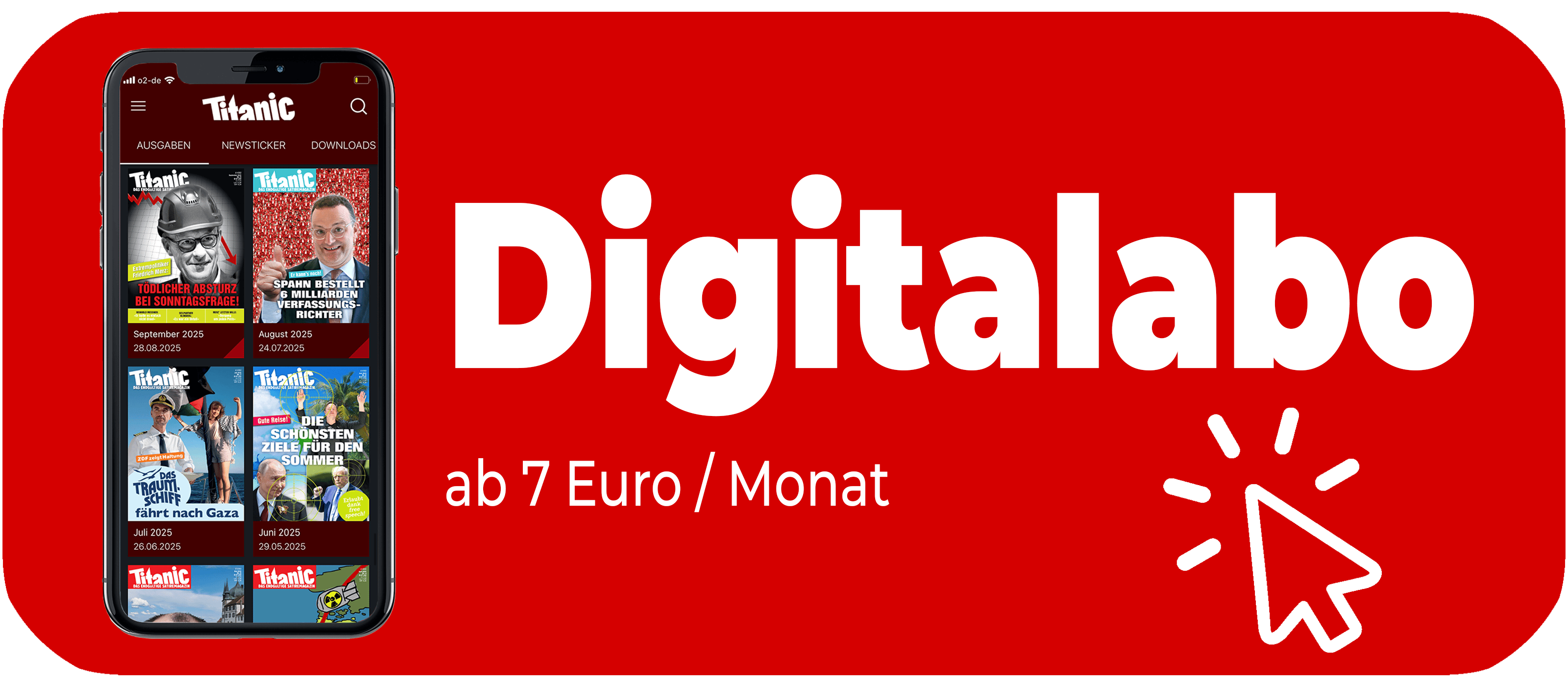 Smartphone auf dem die TITANIC-App geöffnet ist. Zu sehen sind die Cover der letzten vier Monate. 

Text: Digitalabo - ab 7 Euro / Monat