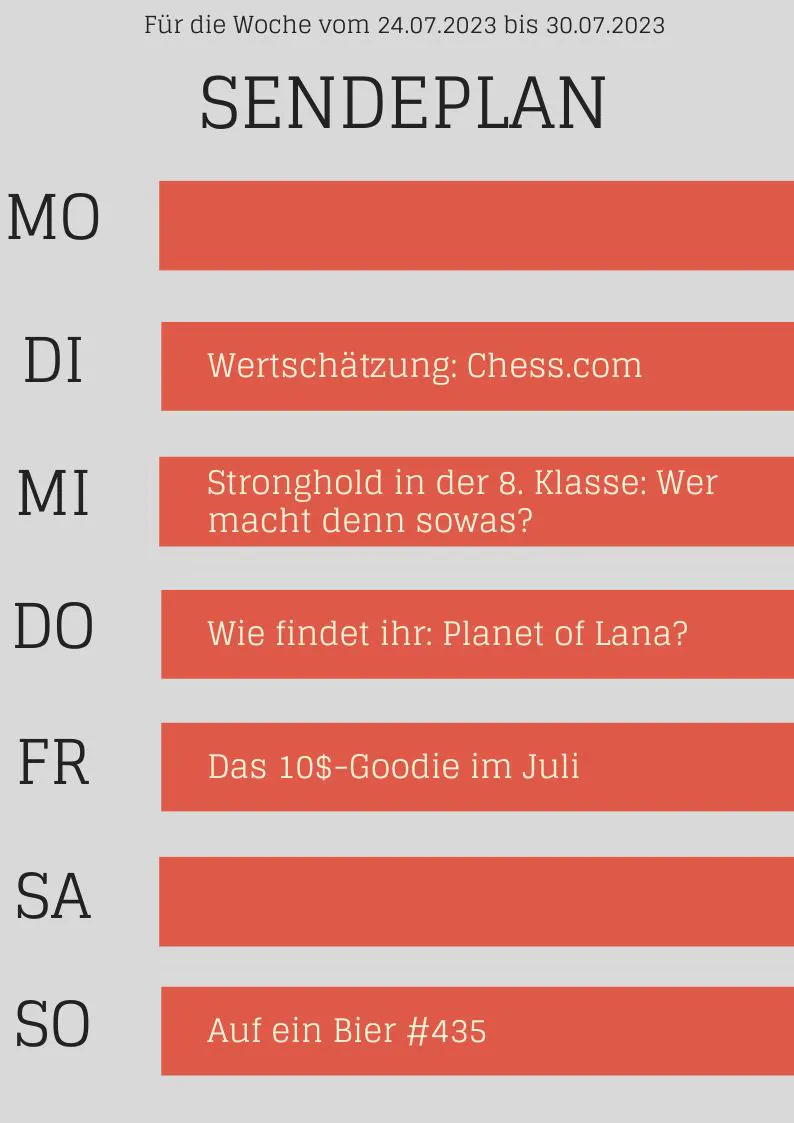 Plan bis 30.7.23

DI WS zu chess.com
MI Games im Geschichtsunterricht
DO Wie findet ihr Planet of Lana?
FR 10-$-Goodie
SO: Auf ein Bier #435