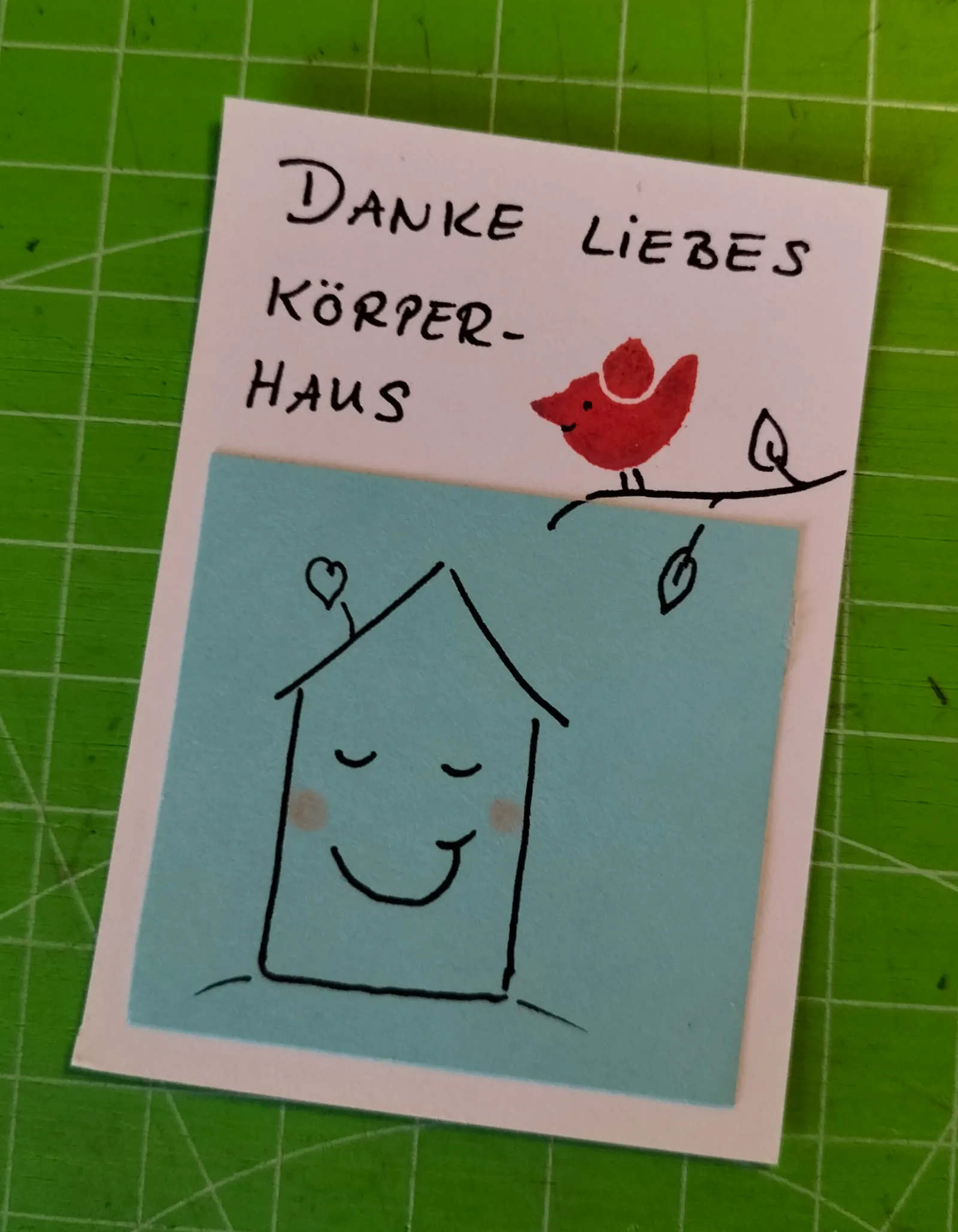 Danke liebes Körperzuhause