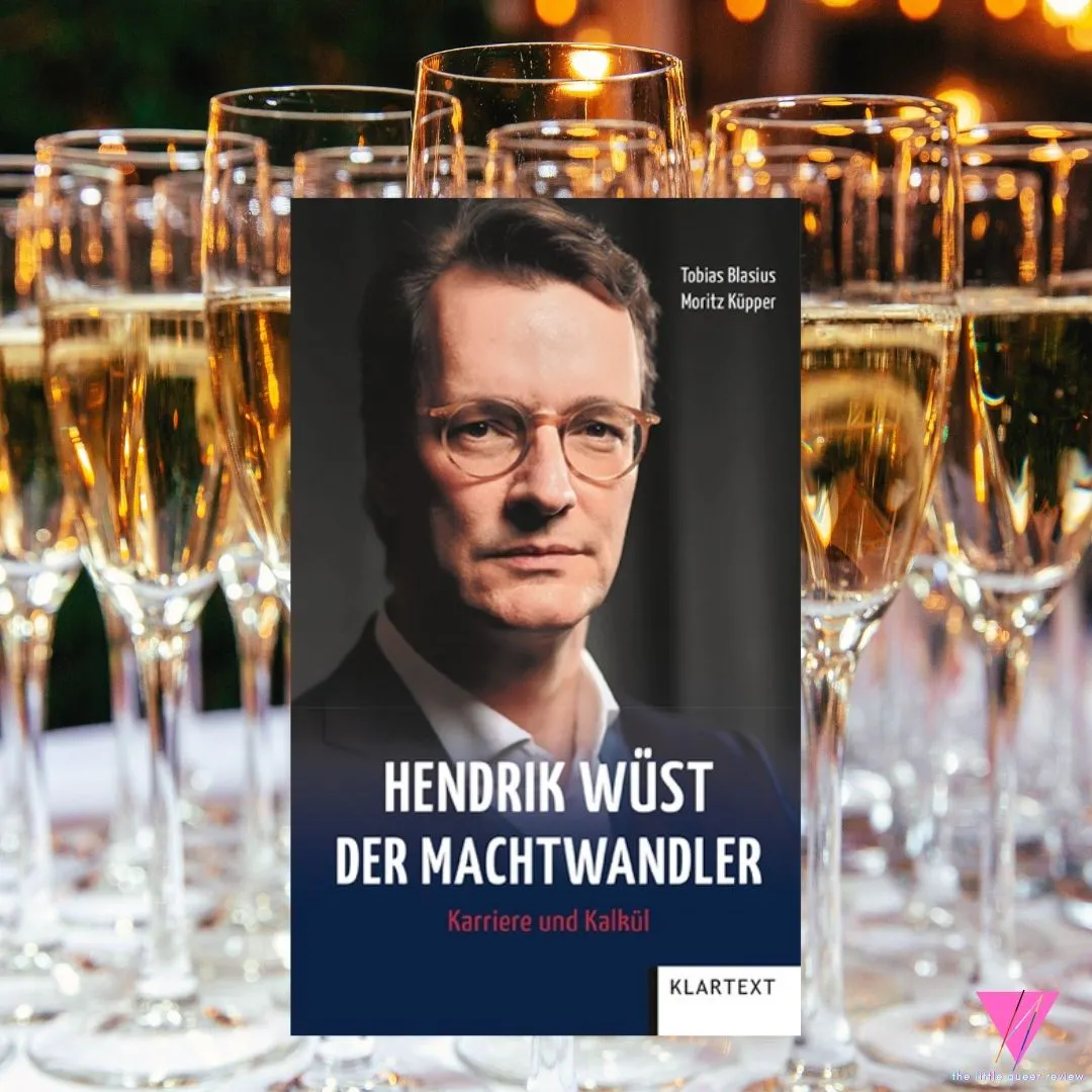 Bild von Buchcover Hendrik Wüst Machtwandler Autoren Tobias Blasius Moritz Küpper Champagner im Hintergrund