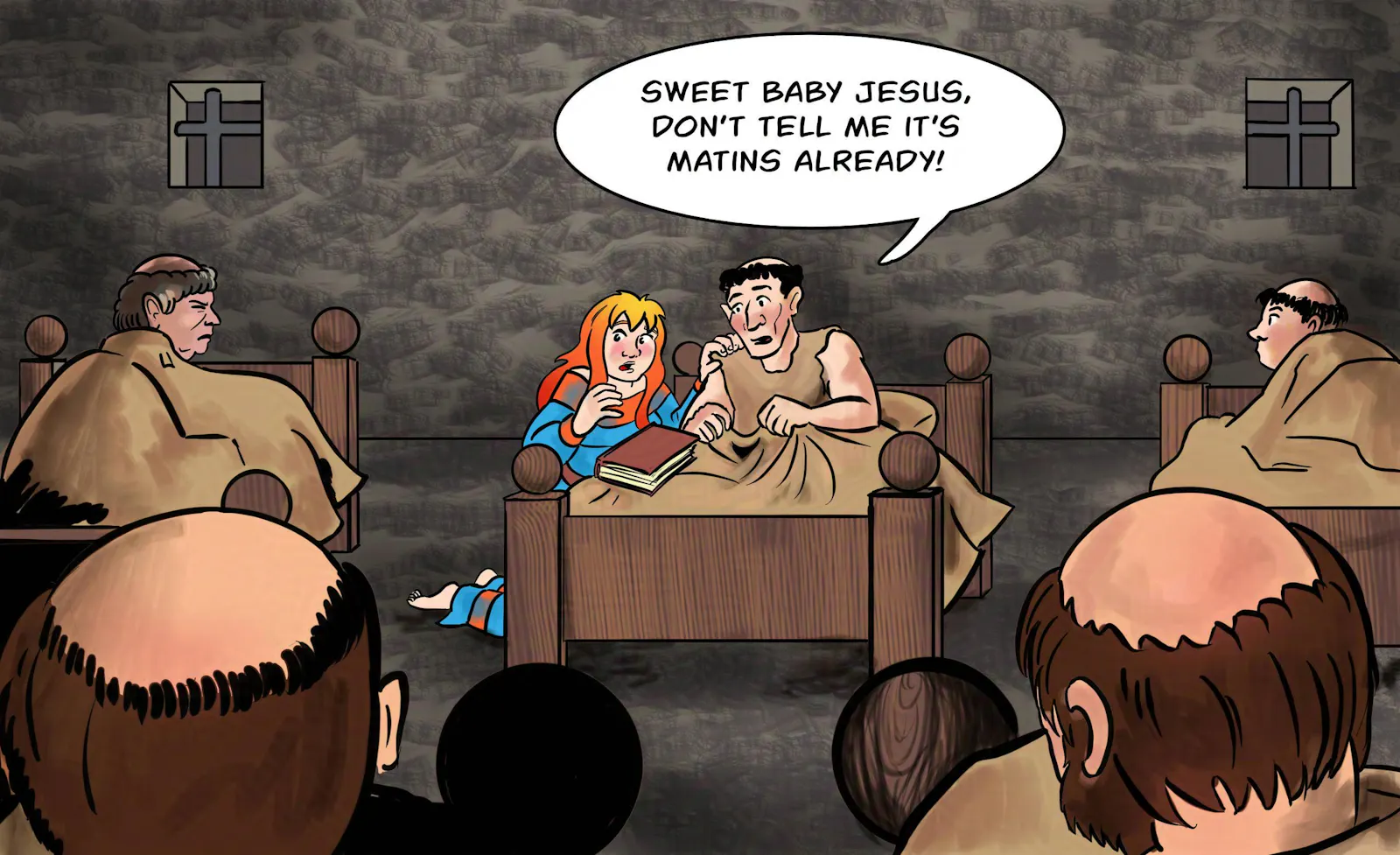 Panel 6:
Bartholomew wakes up and so do all the other monks in the room. All eyes are on Bartholomew and Krakatoa.
Bartholomew: Sweet baby Jesus, don't tell me it's Matins already!