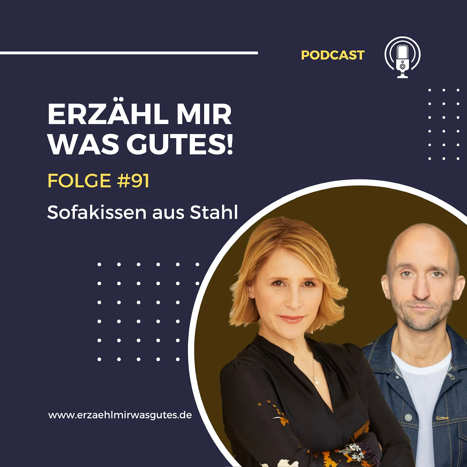 Titelbild der neuen Folge Erzähl mir was Gutes mit dem Titel „Sofakissen aus Stahl“