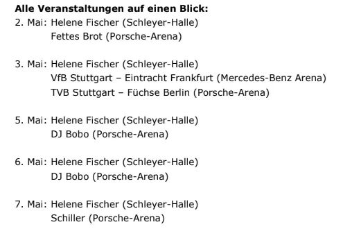 Veranstaltungen in der Schleyer-Halle und der Porsche-Arena in Stuttgart von 2. bis 7. Mai