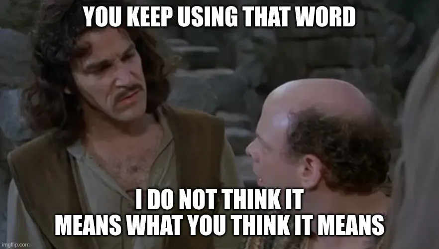 One man chastising another about word choices.