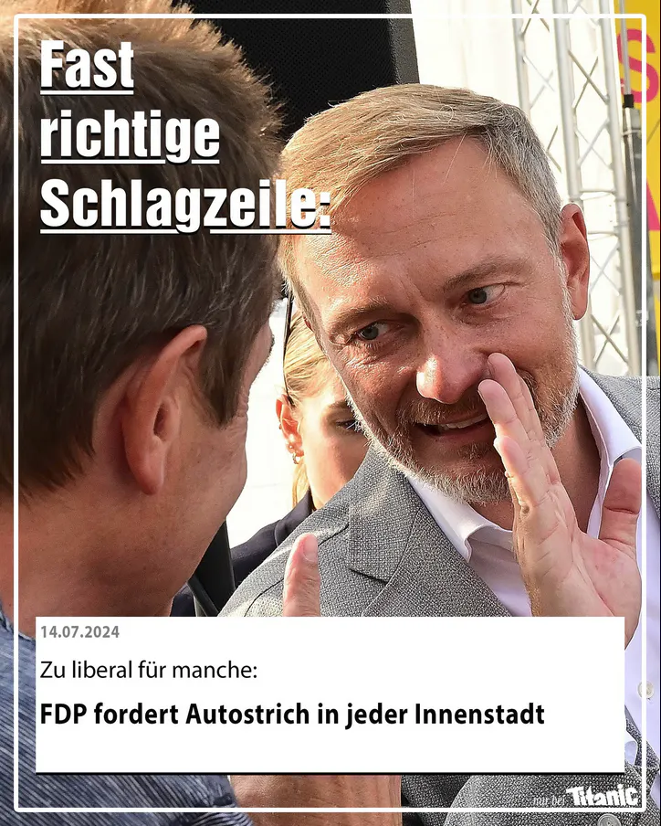 Christian Linder flüstert einem anderen Mann etwas zu.
Text: Fast richtige Schlagzeile
"Zu liberal für manche: FDP fordert Autostrich in jeder Innenstadt"