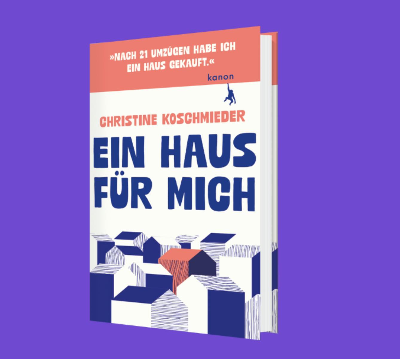 Das Cover von Christine Koschmieders "Ein Haus für mich", das ein rot hervorgehobenes Haus inmitten von anderen zeigt.