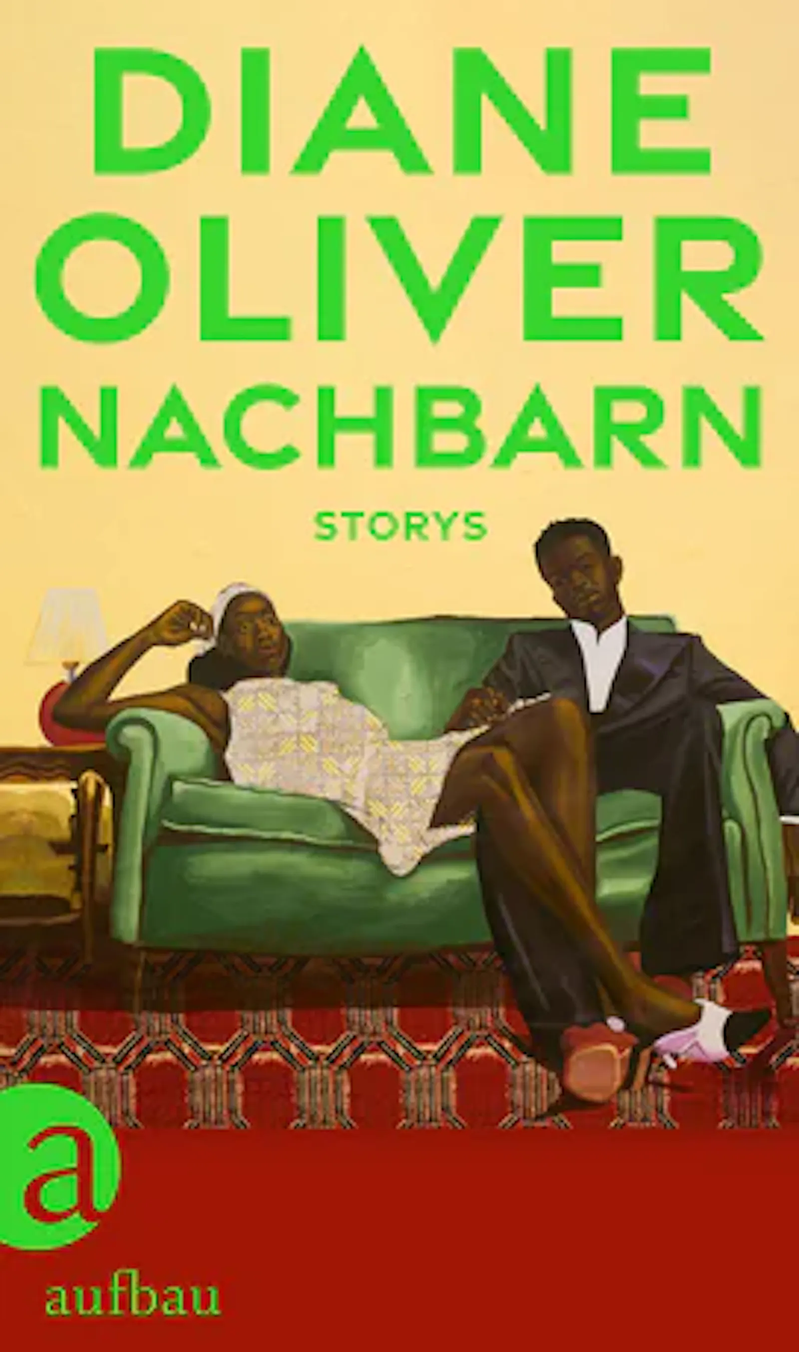 Kurzgeschichten-Sammlung "Nachbarn" von Diane Oliver, erschienen bei Aufbau Verlage