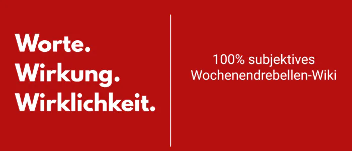 Rotes Titelbild im Wochenendrebellen‑Design mit dem Schriftzug ‚Worte Wirkung Wirklichkeit – 100% subjektives Wochenendrebellen Wiki‘: Der Hintergrund ist vollflächig in der markentypischen roten Farbe #b61010 gehalten. Mittig im Layout verläuft eine feine weiße Horizontallinie, die das Motiv dezent teilt. Darüber und darunter steht in weißer, gut lesbarer Schrift der Titel des Wikis, das sich mit Sprache, Begriffen und Neurodiversität aus Sicht der Wochenendrebellen beschäftigt. Die Grafik dient als Coverbild für das subjektive Wochenendrebellen Wiki „Worte Wirkung Wirklichkeit“, in dem Begriffe rund um Autismus, Neurodiversität und Inklusion erklärt und ihre Wirkung in der echten Lebenswirklichkeit von Jason und Mirco von Juterczenka beschrieben werden.