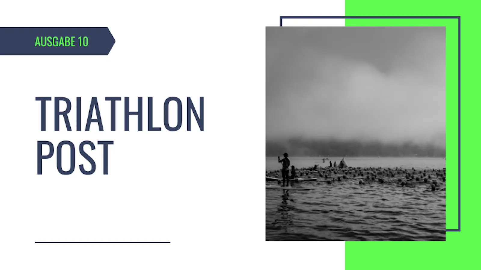 Die Triathlonpost ist ein Triathlon Newsletter mit ausgewählten Themen.