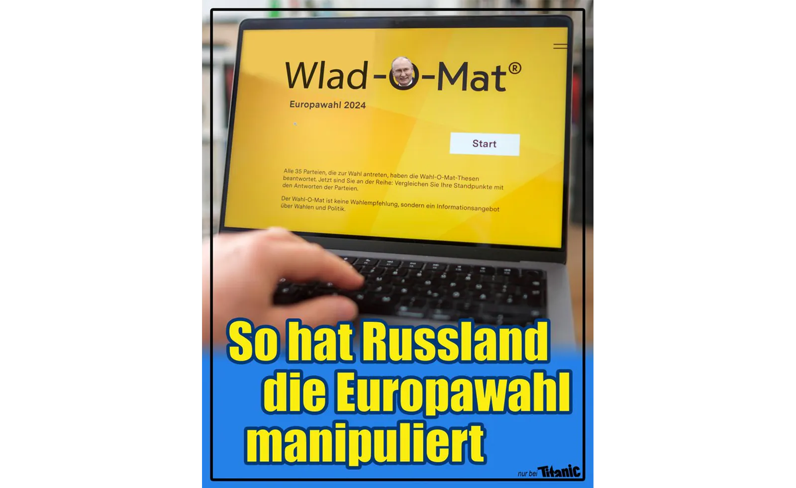 Text »So hat Russland die Europawahl manipuliert«, zu sehen ist eine dem »Wahl-O-Mat« nachempfundene Webseite mit dem Schriftzug »Wlad-O-Mat«