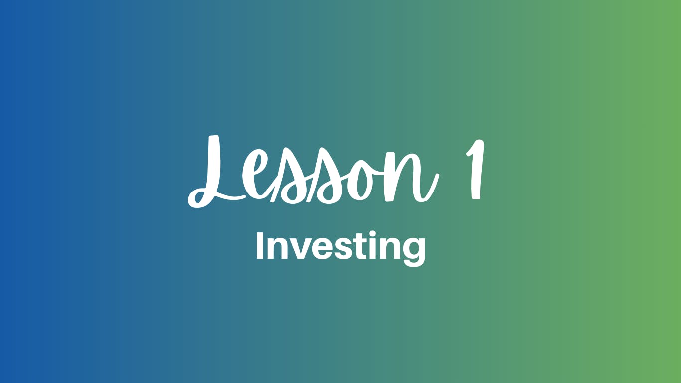 Investing Lesson 1
