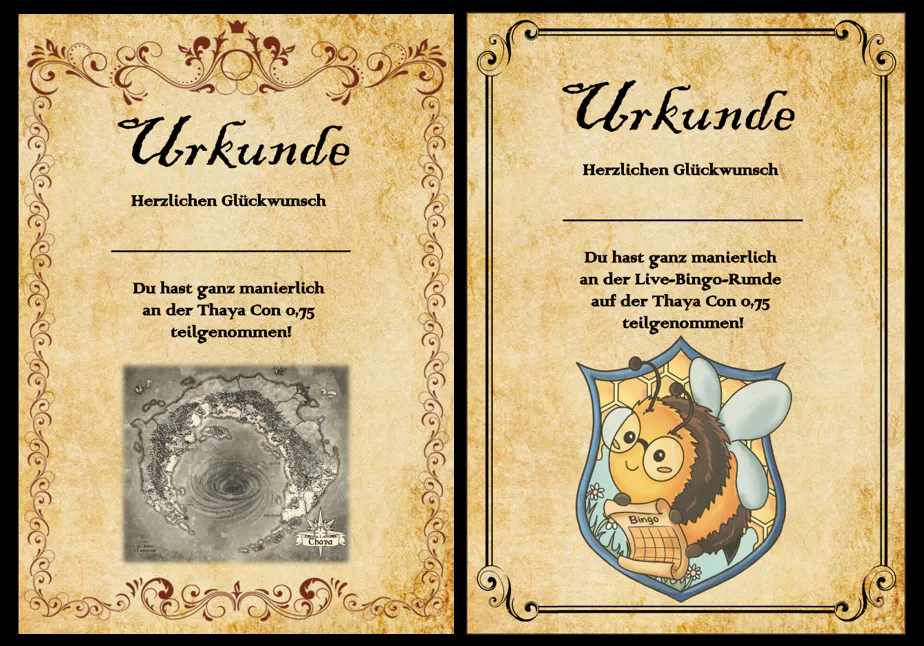 Urkunden für Teilnehmende der Thaya Con und der Live-Bingo-Runde.
