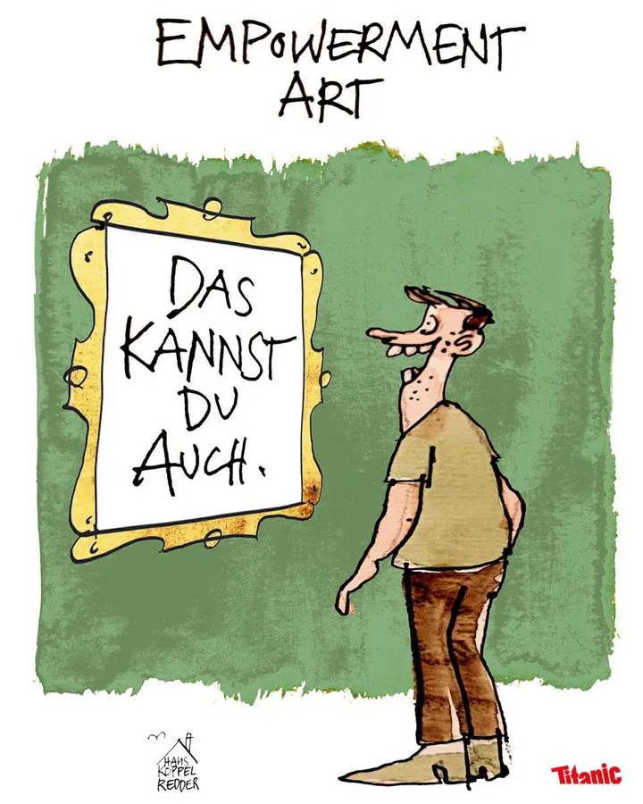 Von Hans Koppelredder gezeichneter Cartoon: Eine männlich gelesene Person steht strahlend im Museum vor einem Kunstwerk, auf dem der Text prangt: "Das kannst du auch."