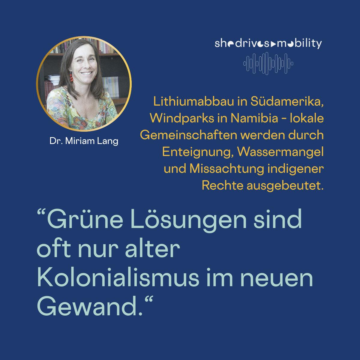 Lithiumabbau in Südamerika, Windparks in Namibia – lokale Gemeinschaften werden durch Enteignung, Wassermangel und Missachtung indigener Rechte ausgebeutet.
“Grüne Lösungen sind oft nur alter Kolonialismus im neuen Gewand.“
Sharepic mit Foto von Miriam.