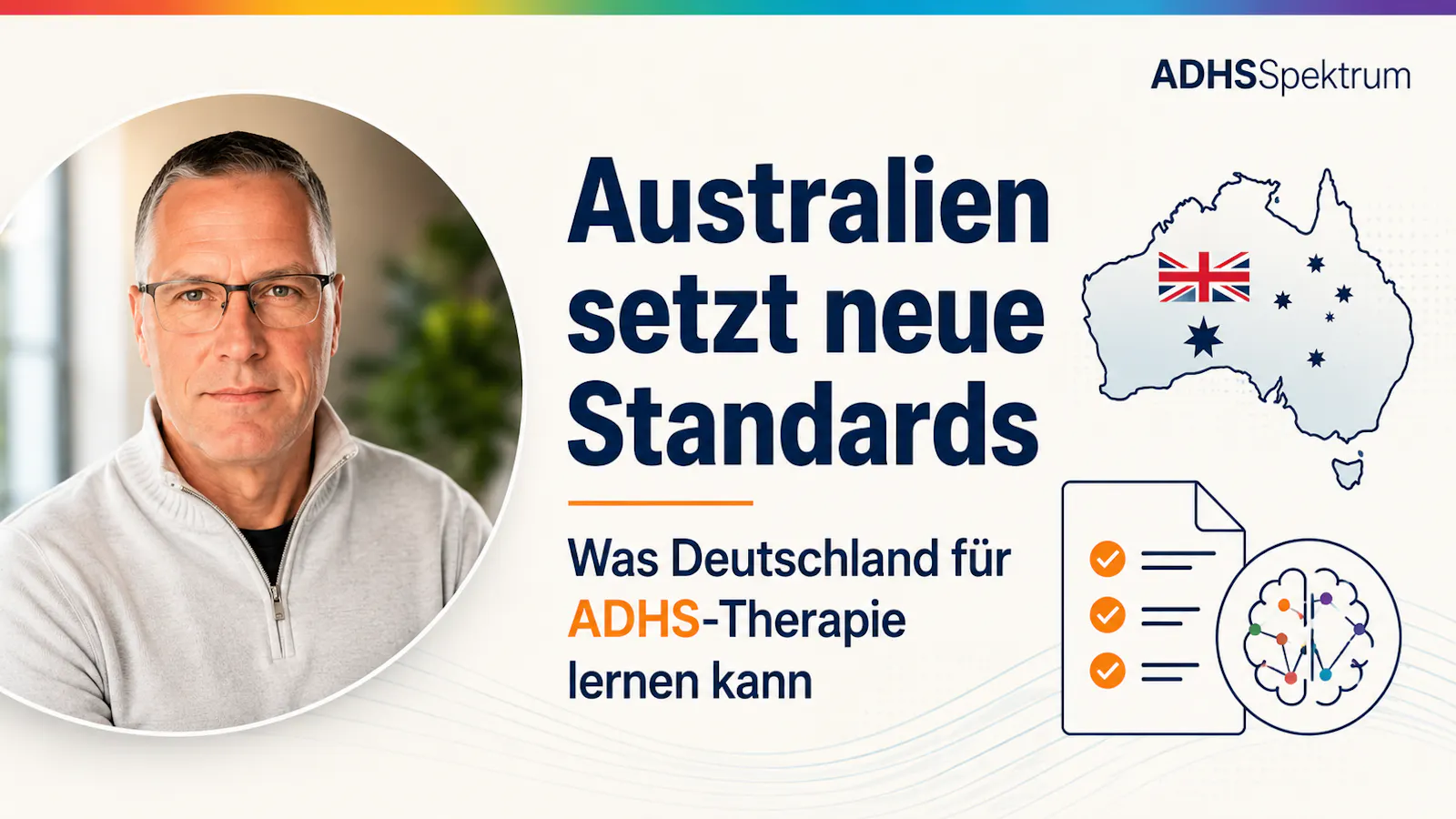 Symbolbild Dr Martin Winkler : Was Deutschland für die Weiterbildung und Qualifizierung in der ADHS-Therapie lernen kann