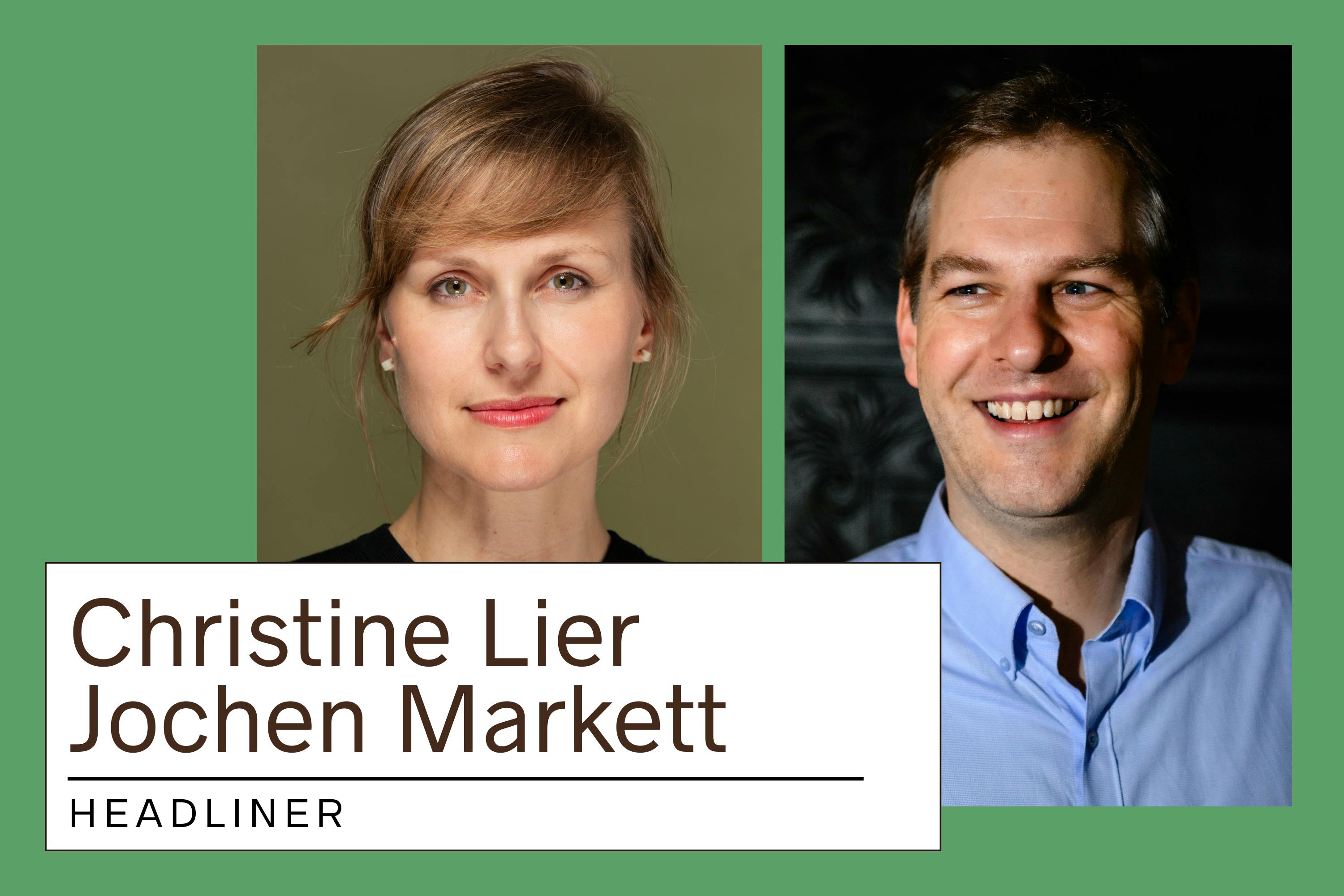 Christine Lier und Jochen Markett von Headliner