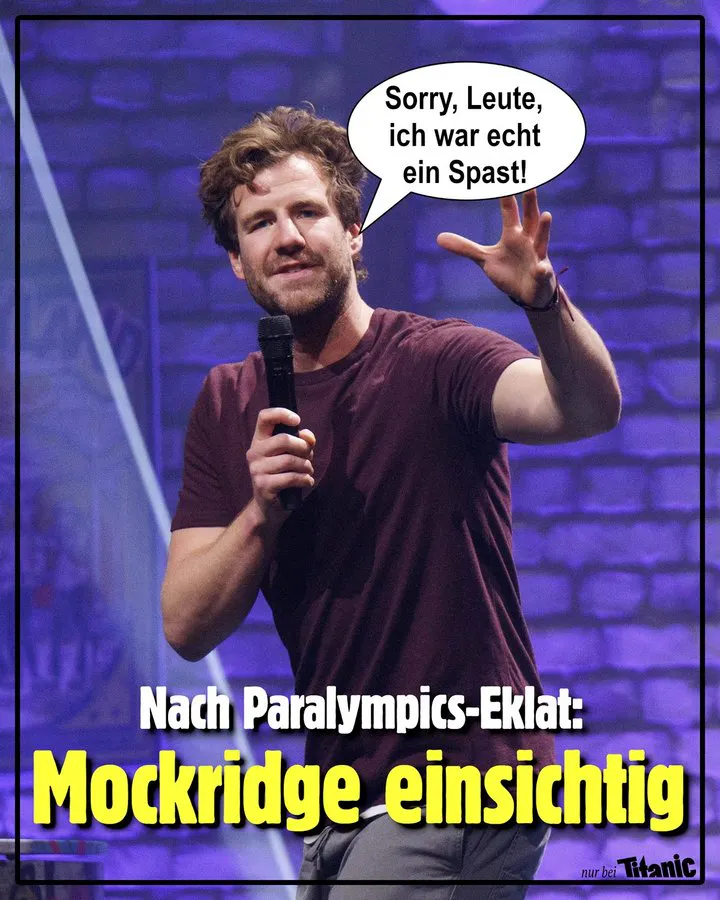 Luke Mockridge bei einem seiner Auftritte mit Mikrofon in der Hand. In einer Sprechblase steht: "Sorry, Leute ich war echt ein Spast!"
Die Bildunterschrift lautet: "Nach Paralympics-Eklat: Mockridge einsichtig"