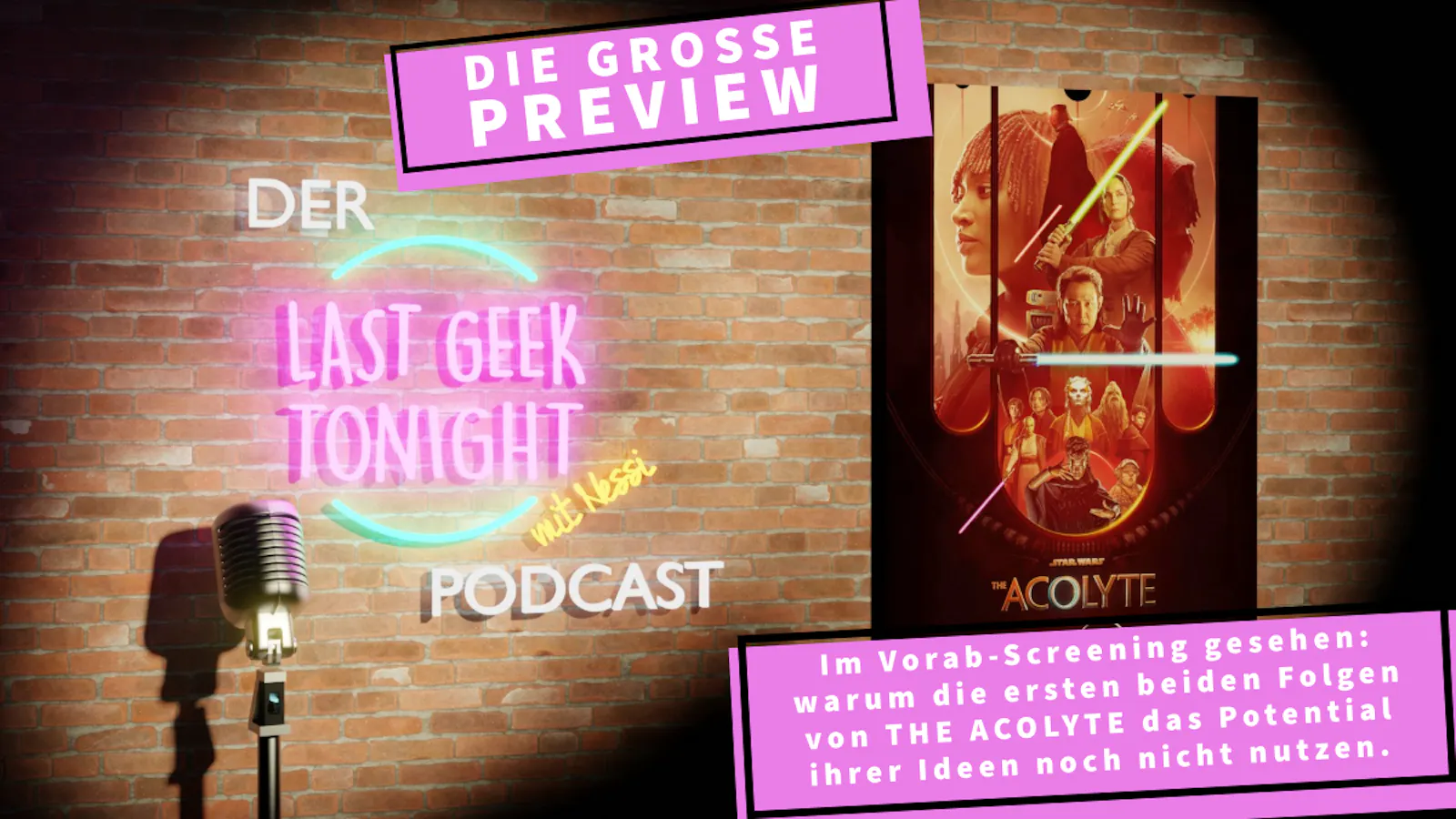 Der LGT-Podcast #015: Star Wars – The Acolyte Preview