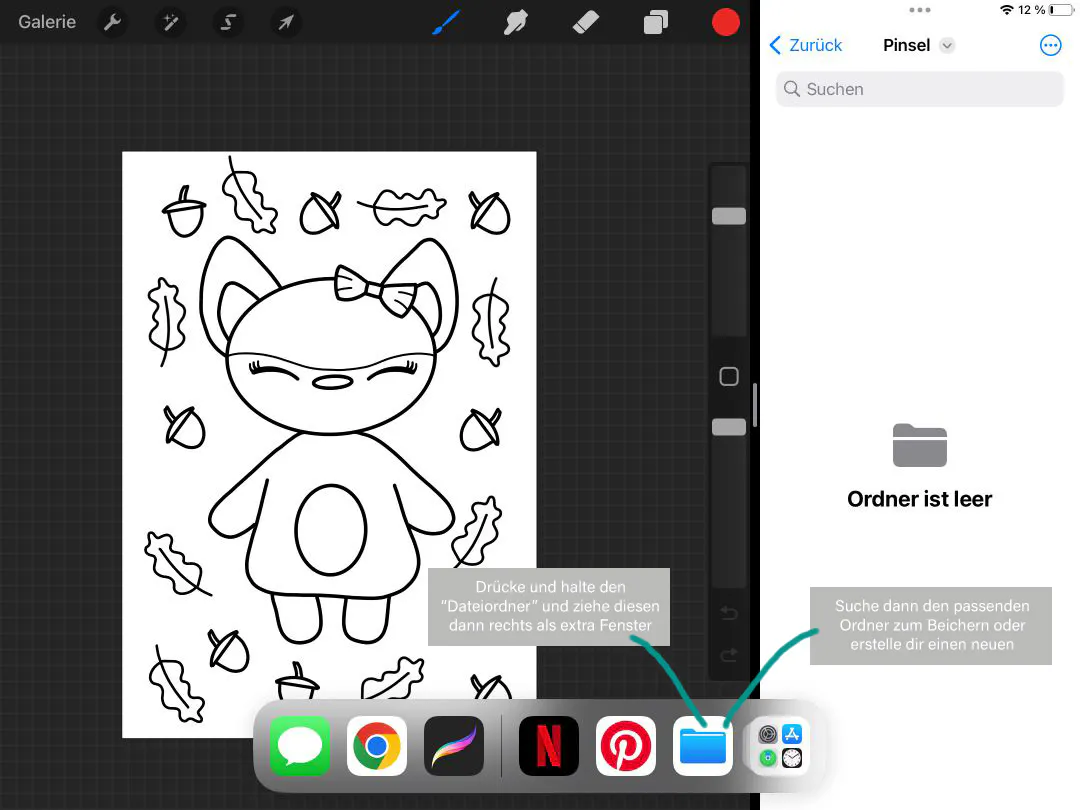 Speichere deine Pinsel Ordner in den Dateiordner. Drücke auf Dateiordner, halte es fest und ziehe das Feld auf die rechte Seite als extra Fenster.