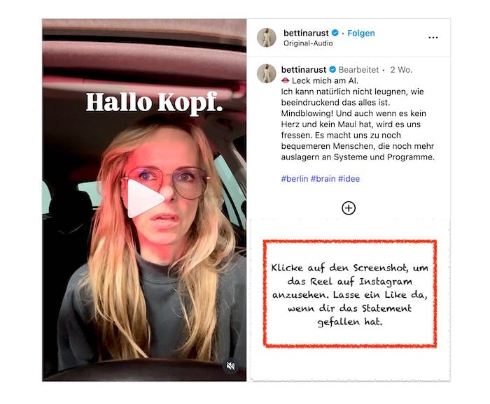 Screenshot eines Reels von Bettina Rust auf Instagram zum Thema KI. Der Titel lautet "Hallo Kopf".