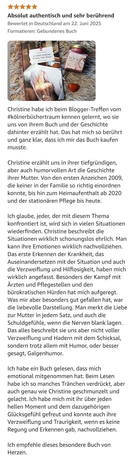 5-Sterne-Rezension zum Buch "17 JAHRE DEMENZ – So long, liebe Mama" von Christine Piontek mit dem Titel "Absolut authentisch und sehr berührend".