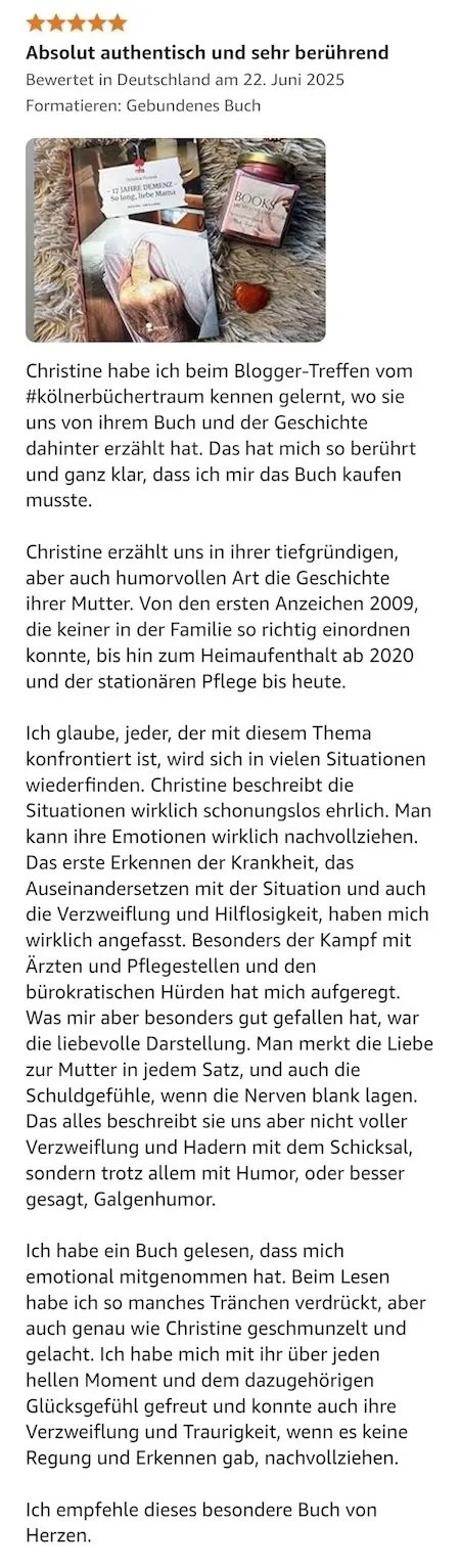 5-Sterne-Rezension zum Buch "17 JAHRE DEMENZ – So long, liebe Mama" von Christine Piontek mit dem Titel "Absolut authentisch und sehr berührend".