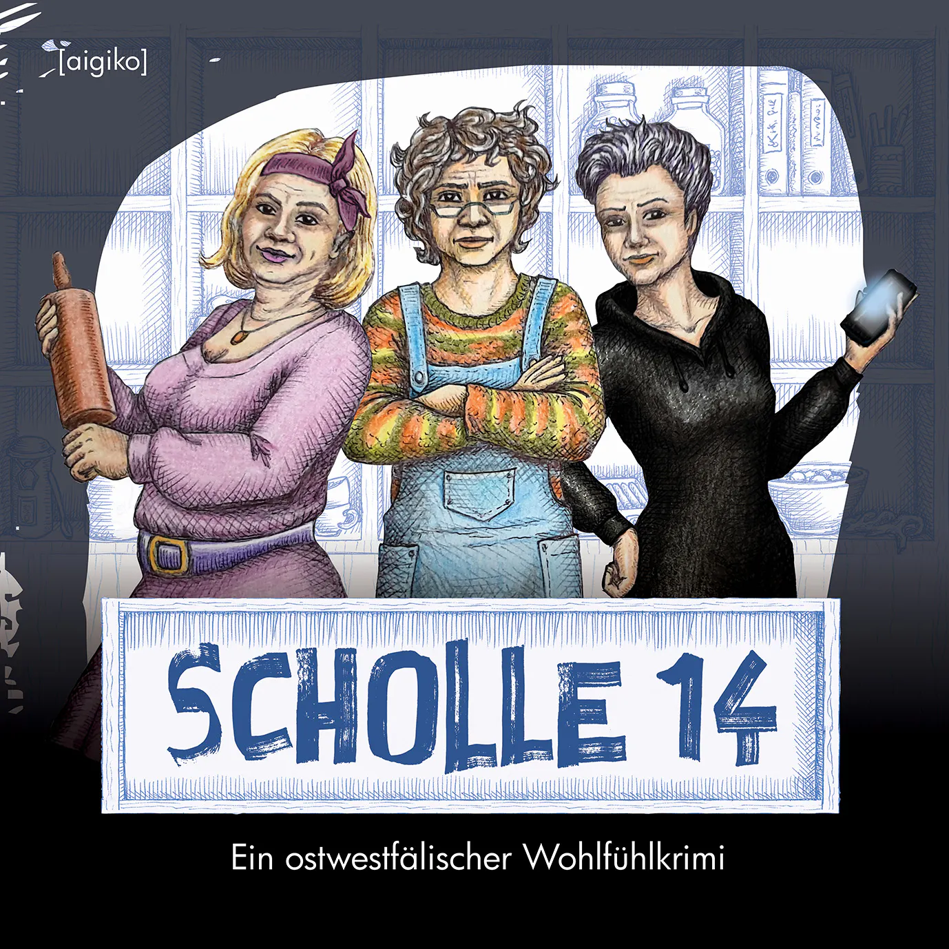Drei Frauen um die 60, illustriert mit Kuli und Buntstift. Links Rosa (in Rosa) mit einem Nudelholz in der Hand. In der Mitte Erdie, bodenständig und mit gekreuzten Armen, rechts Ingrid, zart und in schwarzem Hoodie, mit einem Smartphone in der Hand. Wie sie da stehen erinnert an eine berühmte Illustration der "Drei Engel für Charlie".
