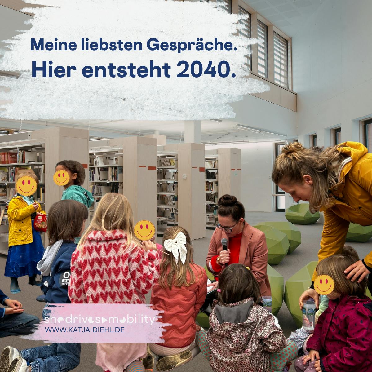 Sharepic mit einer fotomontage: eine Lesung, die ich vor Kindern gehalten habe, wurde in eine Bibliothek gelegt. Text: Meine liebsten Gespräche. Hier entsteht 2040.