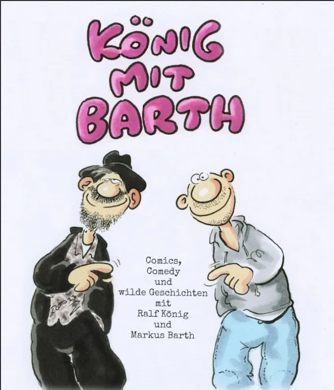Plakat der Show "König mit Barth" mit Ralf König und Markus Barth als Knollennasen