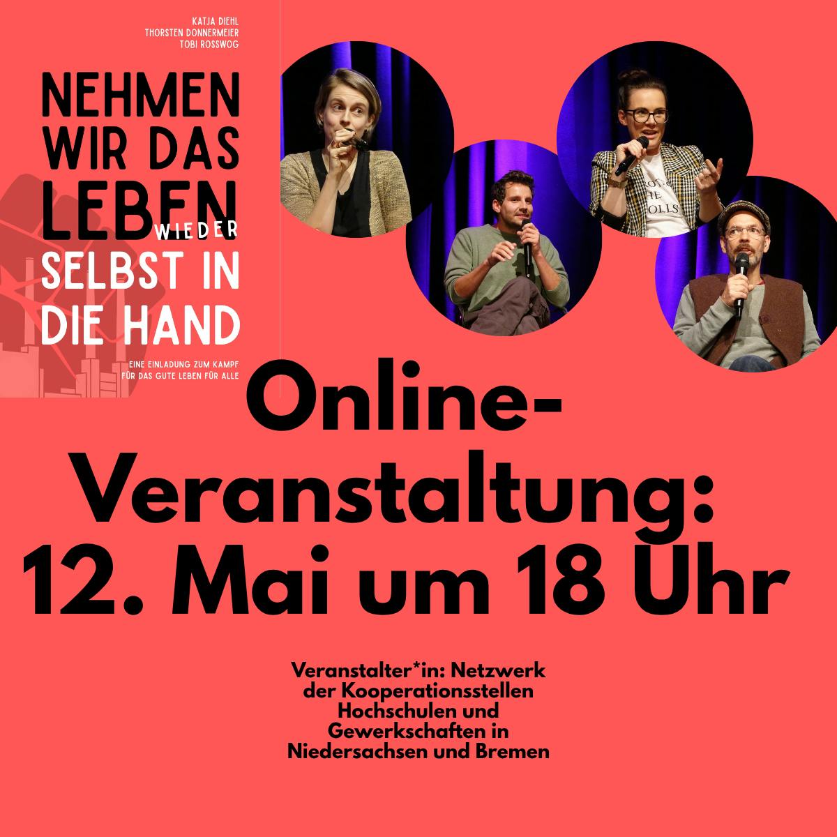 Sharepic für eine Online-Veranstaltung zum buch "Nehmen wir das Leben wieder selbst in die Hand" am 12. Mai um 18 Uhr mit vier Porträts der Autor*innen.