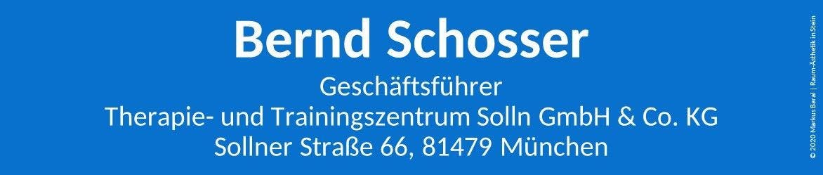 Weiße Schrift auf weißem Grund: Bernds Schosser, Geschäftsführer, Therapie- und Trainingszentrum Solln GmbH  Co. KG